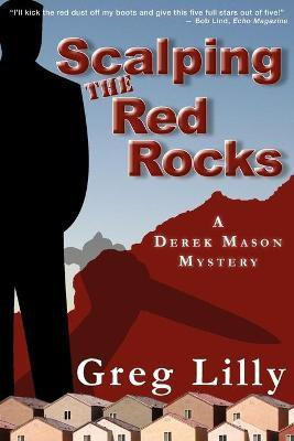 Scalping the Red Rocks(English, Paperback, Lilly Greg)