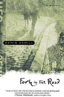Fork in the Road(English, Paperback, Hamill Denis)