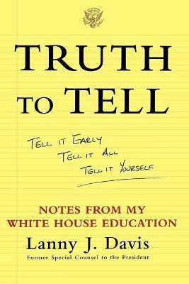 Truth To Tell(English, Paperback, Davis Lanny J.)