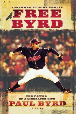 Free Byrd(English, Paperback, Byrd Paul)