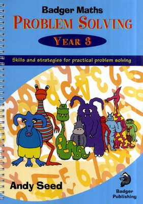 Badger Maths Problem Solving: Year 3(English, Spiral bound, Seed Andy)