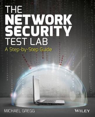 The Network Security Test Lab(English, Paperback, Gregg Michael)