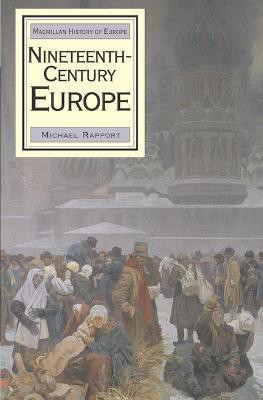 Nineteenth-Century Europe(English, Hardcover, Rapport Michael)