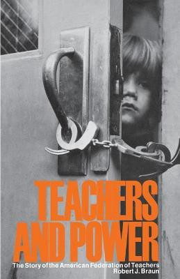 Teachers Power(English, Paperback, Braun Robert J.)