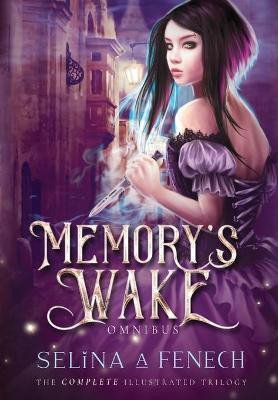 Memory's Wake Omnibus(English, Hardcover, Fenech Selina A)