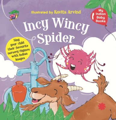 Incy wincy spider for your Indian baby(English, Hardcover, Juggernaut)