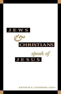 Jews and Christians Speak of Jesus(English, Paperback, unknown)