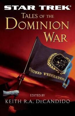 Tales of the Dominion War(English, Paperback, Decandido Keith)