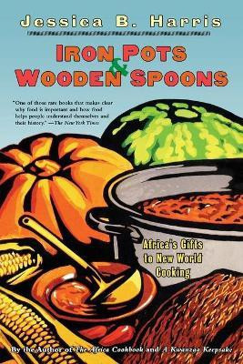 Iron Pots and Wooden Spoons(English, Paperback, Harris Jessica B.)