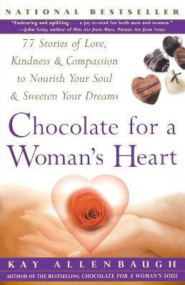 Chocolate for a Woman's Heart(English, Paperback, Allenbaugh Kay)