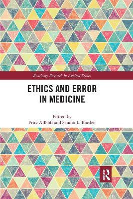 Ethics and Error in Medicine(English, Paperback, unknown)