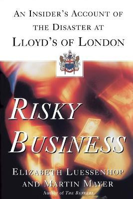 Risky Business(English, Paperback, Mayer Martin)