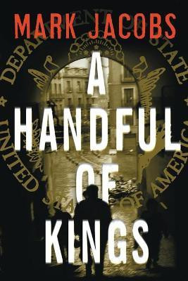 A Handful of Kings(English, Paperback, Jacobs Mark)