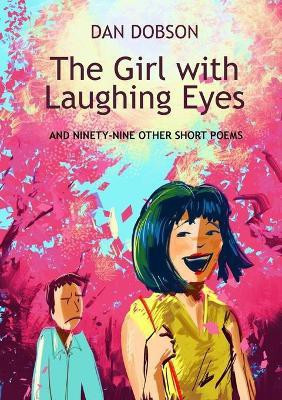 The Girl with Laughing Eyes(English, Paperback, Dobson Dan)