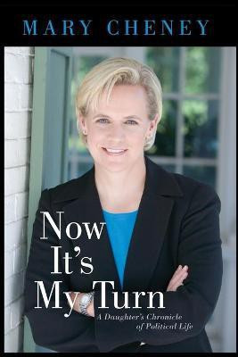 Now It's My Turn(English, Paperback, Cheney Mary)