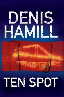 Ten Spot(English, Paperback, Hamill Denis)