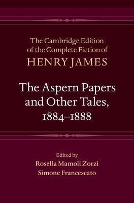 The Aspern Papers and Other Tales, 1884-1888(English, Hardcover, James Henry)
