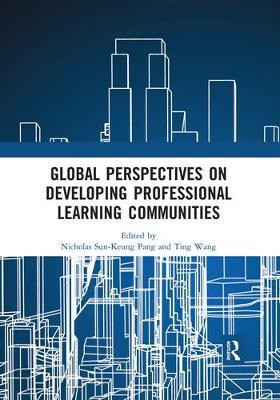 Global Perspectives on Developing Professional Learning Communities(English, Paperback, unknown)