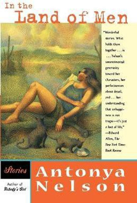 In the Land of Men(English, Paperback, Nelson Antonya)