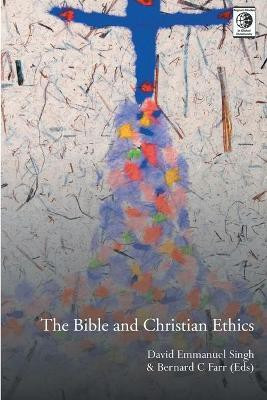 The Bible and Christian Ethics(English, Paperback, unknown)