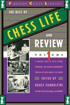 The Best of Chess Life and Review Volume I 1933-1960(English, Paperback, Pandolfini Bruce)