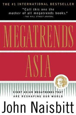 Megatrends Asia(English, Paperback, Naisbitt John)