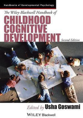 The Wiley-Blackwell Handbook of Childhood Cognitive Development(English, Paperback, unknown)