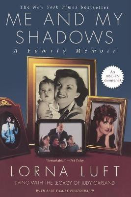 ME and My Shadows(English, Paperback, Luft Lorna)