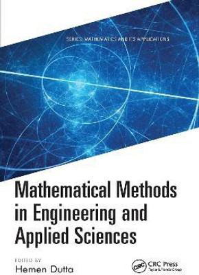 Mathematical Methods in Engineering and Applied Sciences(English, Paperback, unknown)