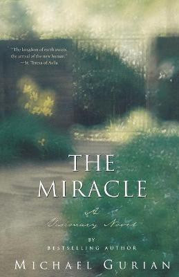 The Miracle(English, Paperback, Gurian Michael)
