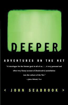 Deeper(English, Paperback, Seabrook John)