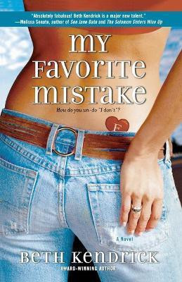 My Favorite Mistake(English, Paperback, Kendrick Beth)