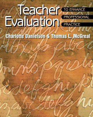 Teacher Evaluation to Enhance Professional Practice(English, Paperback, Danielson Charlotte)