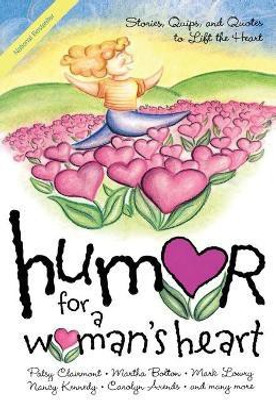 Humor for a Woman's Heart(English, Paperback, Various)