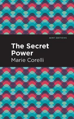 The Secret Power(English, Paperback, Corelli Marie)