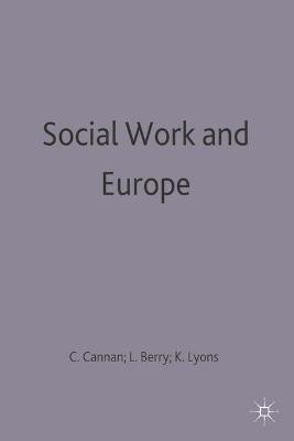 Social Work and Europe(English, Paperback, Berry Lynne)