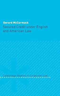 Secured Credit under English and American Law(English, Hardcover, McCormack Gerard)
