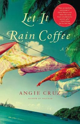 Let It Rain Coffee(English, Paperback, Cruz Angie)