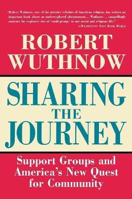 Sharing the Journey(English, Paperback, Wuthnow Robert)