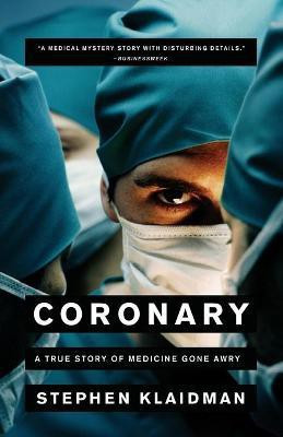 Coronary(English, Paperback, Klaidman Stephen)