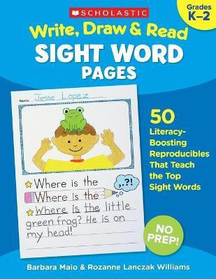 Write, Draw & Read Sight Word Pages(English, Paperback, Williams Rozanne Lanczak)
