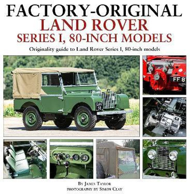 Factory-Original Land Rover Series 1 80-inch models(English, Hardcover, Taylor James)