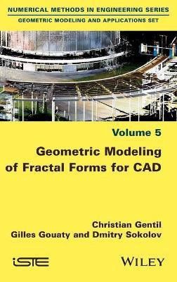 Geometric Modeling of Fractal Forms for CAD(English, Hardcover, Gentil Christian)