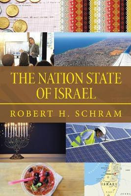 The Nation State of Israel(English, Paperback, Schram Robert H)