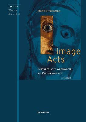 Image Acts(English, Electronic book text, Bredekamp Horst)