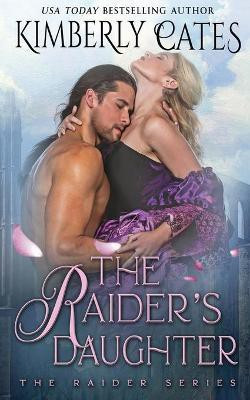 The Raider's Daughter(English, Paperback, Cates Kimberly)