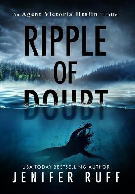 Ripple of Doubt(English, Hardcover, Ruff Jenifer)