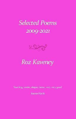 Selected Poems(English, Paperback, Kaveney Roz)