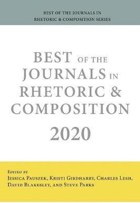Best of the Journals in Rhetoric and Composition 2020(English, Paperback, unknown)