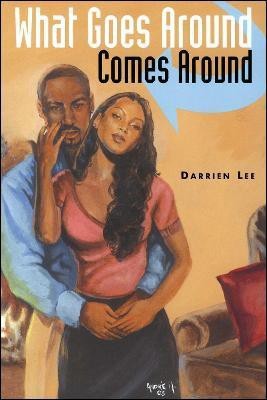 What Goes Around Comes Around(English, Paperback, Lee Darrien)